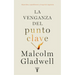 La Venganza del Punto Clave / Revenge of the Tipping Point
