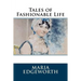 Tales of Fashionable Life