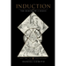 Induction: Above and Below the Making of a Magus