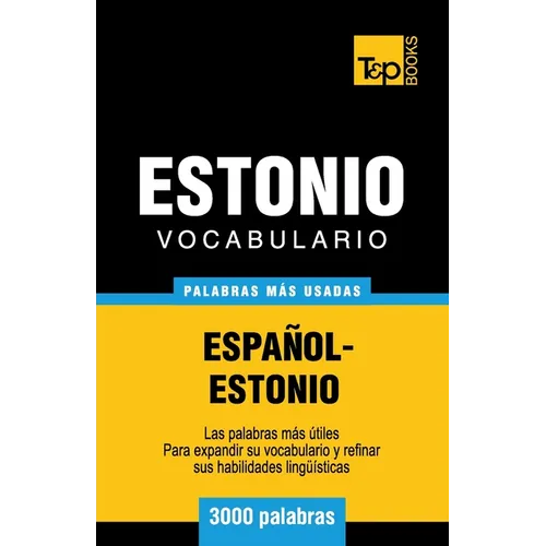 Vocabulario español-estonio - 3000 palabras más usadas