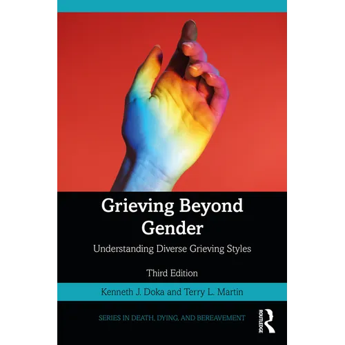 Grieving Beyond Gender: Understanding Diverse Grieving Styles