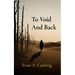 To Void And Back
