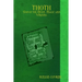THOTH - God of the Moon, Magic and Writing