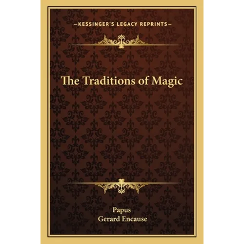 The Traditions of Magic