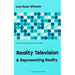 Reality Television & Representing Reality