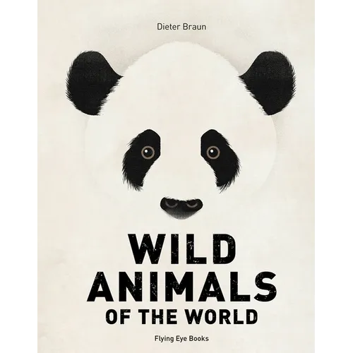 Wild Animals of the World