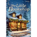 The Little Bookshop on Snowflake Lane: A feel-good small town Christmas romance about saving a bookshop, finding family, and falling in love.
