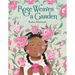 Rose Weaves a Garden