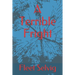 A Terrible Fright