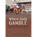 Where Gods Gamble: A Tale of American Mythology