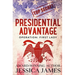 Presidential Advantage: Operation First Lady