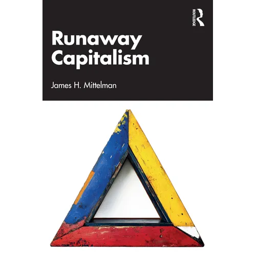 Runaway Capitalism