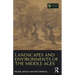 Landscapes and Environments of the Middle Ages