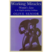 Working Miracles: Women's Lives in the English-Speaking Caribbean