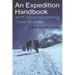 An Expedition Handbook: With Mountaineering Case Studies