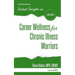 Instant Insights on...Career Wellness for Chronic Illness Warriors