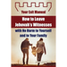 How to Leave Jehovah's Witnesses with No Harm to Yourself and to Your Family - Your Exit Manual
