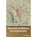 Elements of Military Art and Science