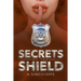 Secrets of the Shield