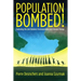 Population Bombed!: Exploding the Link Between Overpopulation and Climate Change