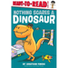 Nothing Scares a Dinosaur: Ready-To-Read Level 1