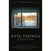 Evil Things