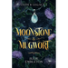 Moonstone & Mugwort: A captivating witch and vampire dark paranormal fantasy