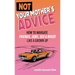 Not Your Mother's Advice