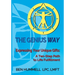 The Genius Way(R): Expressing Your Unique Gifts: A Ten-Step Path to Life Fulfillment