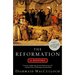The Reformation: A History