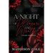A Night of Pleasure and Wrath