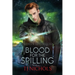Blood for the Spilling: Studies in Demonology