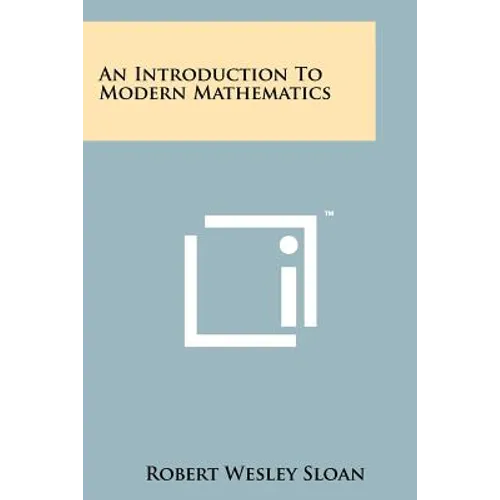 An Introduction To Modern Mathematics
