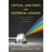 Critical Junctures and Historical Legacies: Insights and Methods for Comparative Social Science