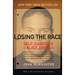 Losing the Race: Self-Sabotage in Black America