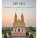 Peter Steinhauer: Spires: Cathedrals of Vietnam's Red River Delta