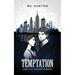 Temptation: Book IV Of The Martyr Series