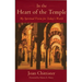 In the Heart of the Temple: My Spiritual Vision for Today's World