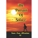 The Pursuit of Solace: Poems - Prose - Affirmations by G2
