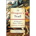 The Dragon's Trail: The Biography of Raphael's Masterpiece