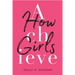 How Girls Achieve