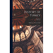 History of Turkey; Volume 2