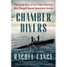Chamber Divers: The Untold Story of the D-Day Scientists Who Changed Special Operations Forever