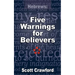 Hebrews: 5 Warnings For Believers