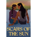 Scars of the Sun