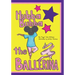 Hubba Bubba The Ballerina
