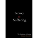 Secrecy = Suffering: The Hardships of Hiding