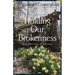 Holding Our Brokenness: a gathering of poems