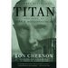 Titan: The Life of John D. Rockefeller, Sr.