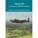Taking Off: Memories of de Havilland at Hatfield